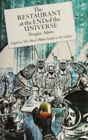 Cover of The Restaurant at the End of the Universe (The Hitchhiker's Guide to the Galaxy, #2) by Douglas Adams