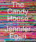 Cover of The Candy House by Jennifer Egan