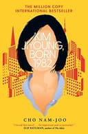 Cover of Kim Jiyoung, Born 1982 by Cho Nam-Joo