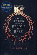 Cover of The Tales of Beedle the Bard (Hogwarts Library, #3) by J.K. Rowling