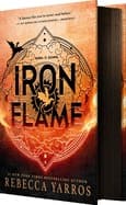Cover of Iron Flame (The Empyrean, #2) by Rebecca Yarros