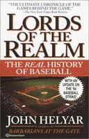 Cover of The Lords of the Realm: The Real History of Baseball by John Helyar