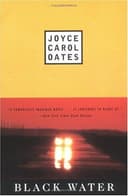 Cover of Black Water by Joyce Carol Oates