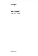 Cover of What Is a Designer: Things, Places, Messages by Norman Potter