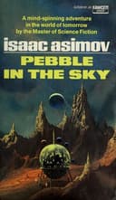 Cover of Pebble in the Sky (Galactic Empire, #3) by Isaac Asimov