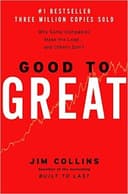 Cover of Good to Great: Why Some Companies Make the Leap... and Others Don't by Jim Collins