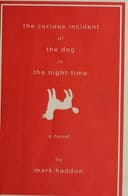 Cover of The Curious Incident of the Dog in the Night-Time by Mark Haddon
