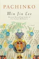 Cover of Pachinko by Min Jin Lee