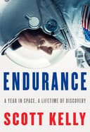 Cover of Endurance: A Year in Space, A Lifetime of Discovery by Scott Kelly