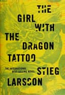 Cover of The Girl With the Dragon Tattoo (Millennium, #1) by Stieg Larsson