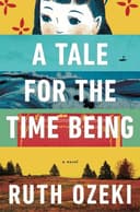 Cover of A Tale for the Time Being by Ruth Ozeki
