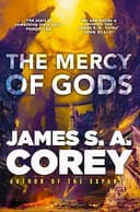 Cover of The Mercy of Gods (The Captive's War, #1) by James S.A. Corey