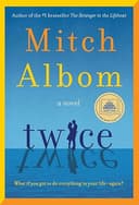 Cover of Twice by Mitch Albom