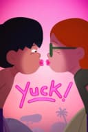 Poster for Yuck! (2024)